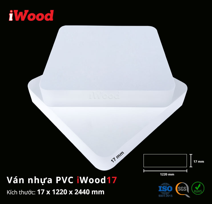 Ván nhựa PVC Foam iWood 17mm – tỷ trọng 0.60 g/cm3, tiêu chuẩn làm tủ bếp